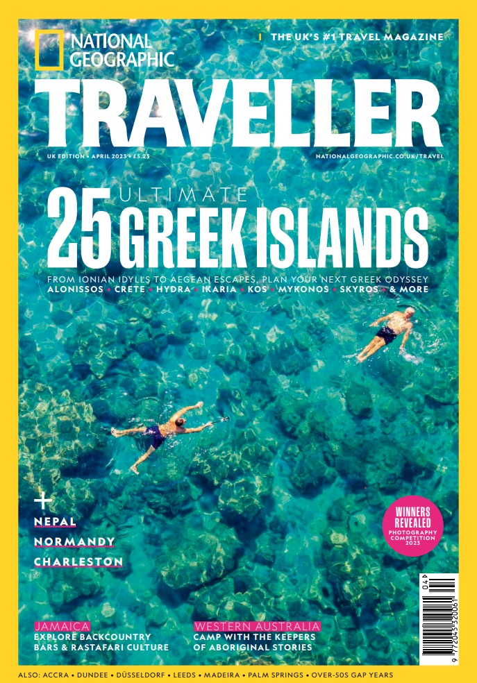 国家地理旅行 National Geographic Traveller UK-2023-04 高清版 PDF电子版 网盘下载